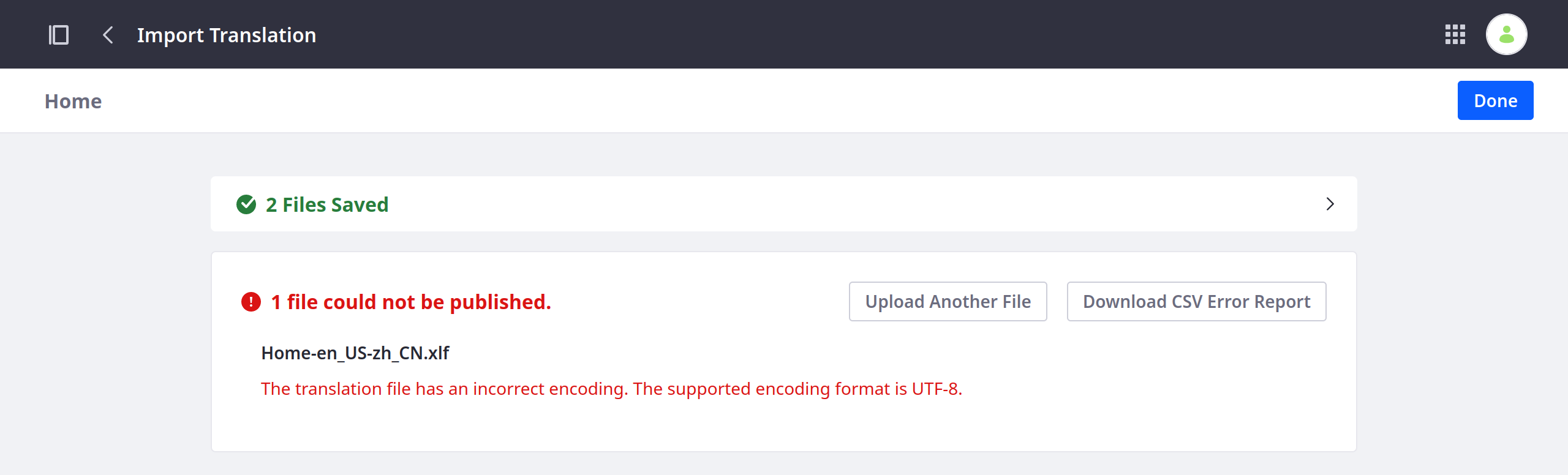 If errors occur during import, Liferay notifies you of the failing files and provides a downloadable CSV error report.